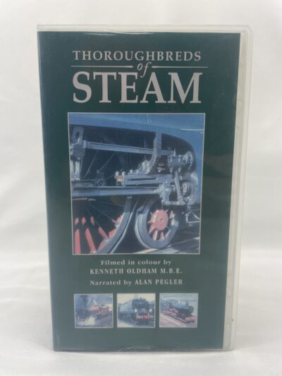 Thoroughbreds of Steam – 2001 – Filmed in Colour by Kenneth Oldham & Narrated by Alan Pegler – New Sealed